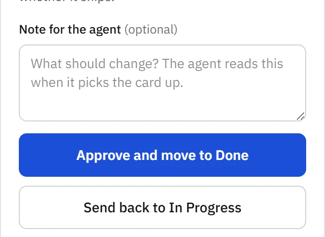 The approval gate: a note for the agent, Approve and Send back